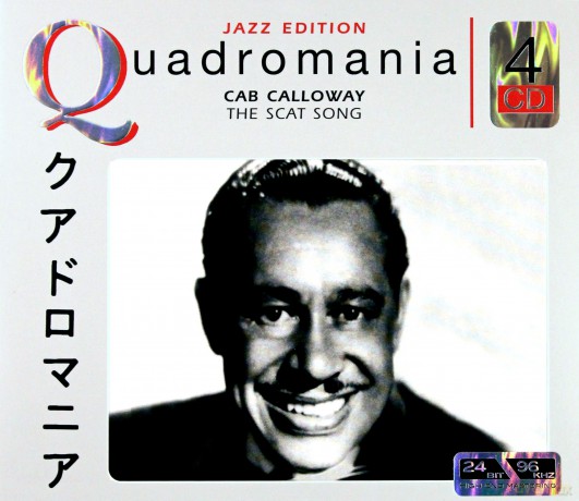 Cab Calloway: Quadromania, Jazz Edition [4CD]