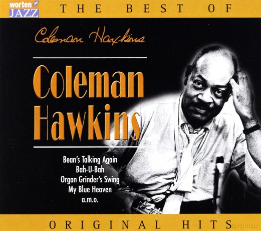 Coleman Hawkins: The Best of Coleman Hawkins [CD]