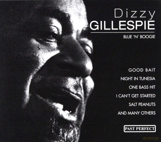 Dizzy Gillespie: Blue 'n' Boogie [CD]