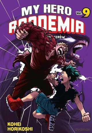My Hero Academia - Akademia bohaterów (Tom 9) - Kohei Horikoshi [KOMIKS]