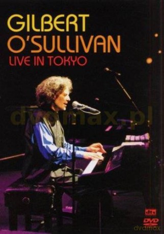 Gilbert O'sullivan: Live In Tokyo [DVD]