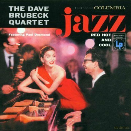 The Dave Brubeck Quartet: Jazz: Red, Hot And Cool [CD]