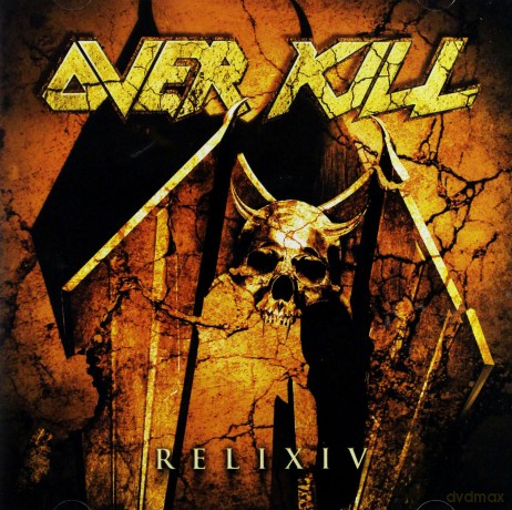 Overkill: Relix Iv [CD]