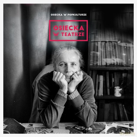 Osiecka w popkulturze: W teatrze [CD]
