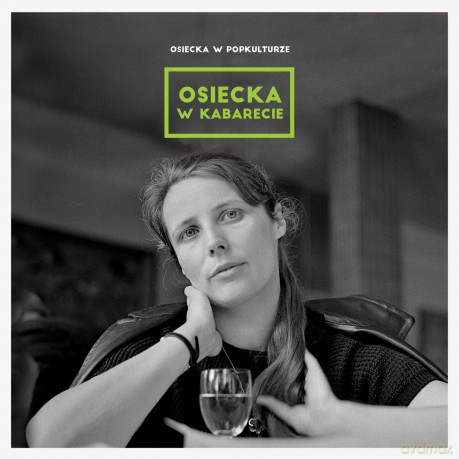 Osiecka w popkulturze: W kabarecie [CD]
