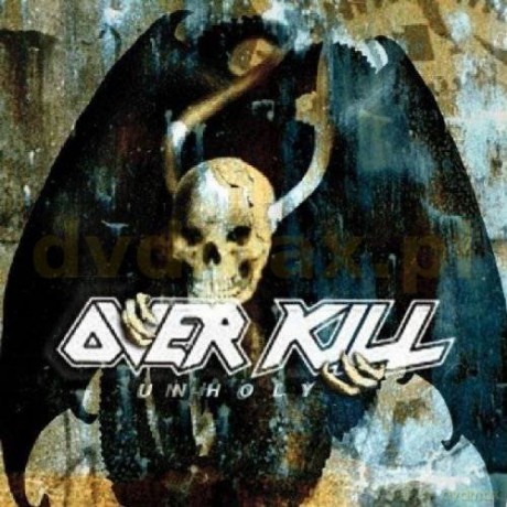 Overkill: Unholy [2CD]