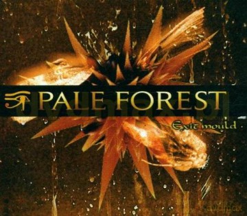 Pale Forest: Exit Mould [CD]