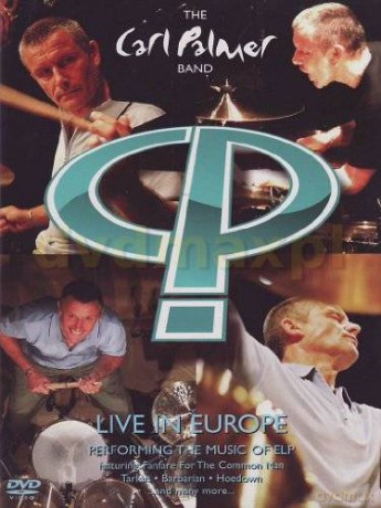 Carl Palmer: Live In Europe [DVD]