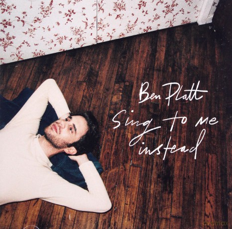 Ben Platt: Sing To Me Instead [CD]