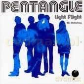The Pentangle: Light Flight-The Anthology [2CD]