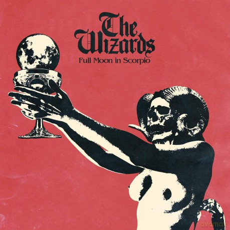 The Wizards: Full Moon In Scorpio [CD]