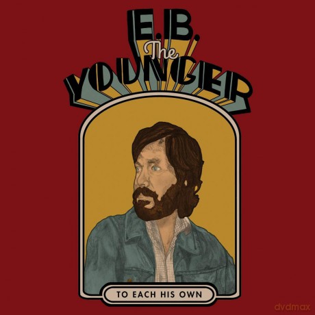 E.B. The Younger: To Each His Own [CD]