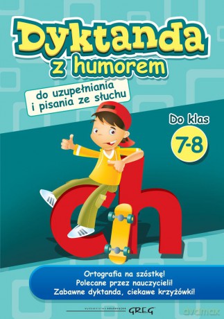 Dyktanda z humorem do klas 7-8 - Wojciech Wajda [KSIĄŻKA]
