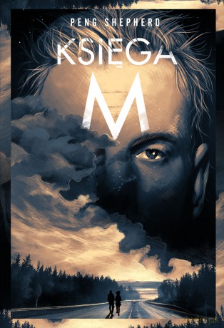 Księga M - Peng Shepherd [KSIĄŻKA]