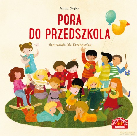Pora do przedszkola - Anna Sójka [KSIĄŻKA]