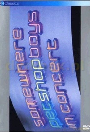 Pet Shop Boys: Somewhere [DVD]