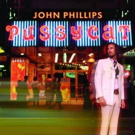 John Phillips: Pussycat [CD]