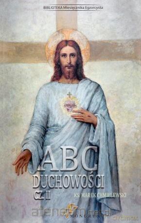 ABC Duchowości cz. II - ks. Marek Chmielewski [KSIĄŻKA]