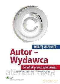 Autor - Wydawca - Andrzej Karpowicz [KSIĄŻKA]