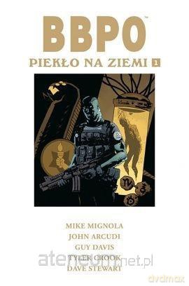 BBPO. Piekło na Ziemi (Tom 1) [KOMIKS]