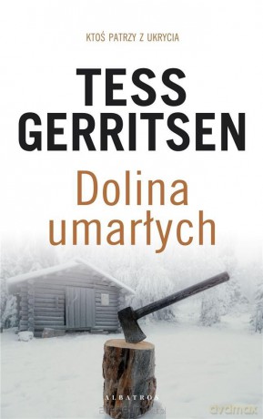 Dolina umarłych - Tess Gerritsen [KSIĄŻKA]