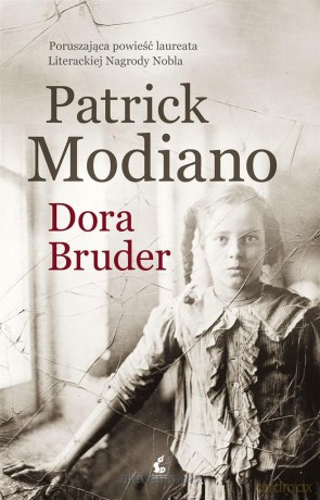 Dora Bruder - Patrick Modiano, Bożena Sęk [KSIĄŻKA]