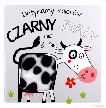 Dotykamy kolorów- Czarny i Biały [KSIĄŻKA]