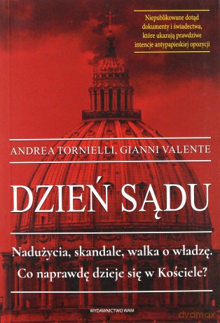 Dzień sądu - Gianni Valente, Andrea Tornielli [KSIĄŻKA]