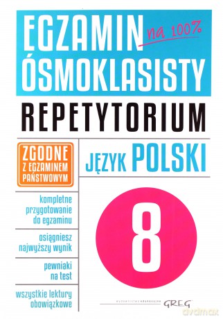 Egzamin ósmoklasisty - język polski Repetytorium [KSIĄŻKA]