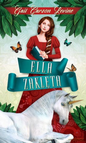 Ella Zaklęta - Gail Carson Levine [KSIĄŻKA]