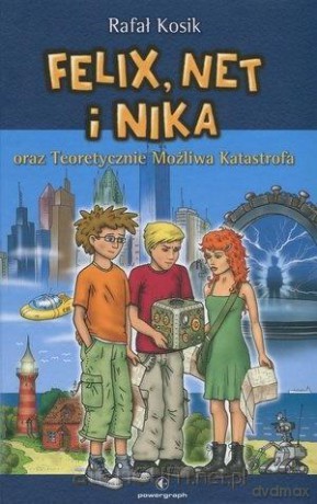 Felix, Net i Nika (Tom 2) oraz Teoretycznie Możliwa - Rafał Kosik [KSIĄŻKA]
