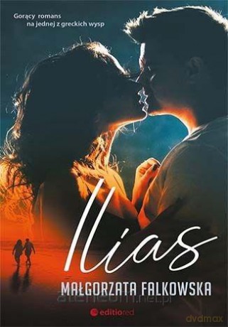 Ilias - Małgorzata Falkowska [KSIĄŻKA]