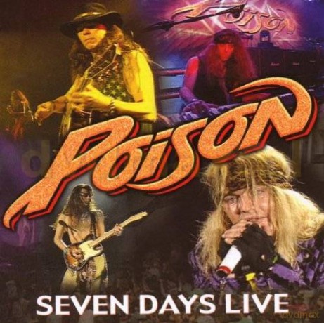 Poison: Seven Days Live [CD]