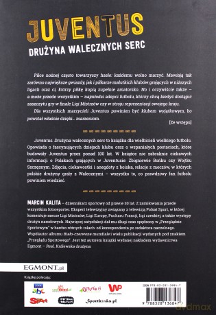 Juventus. Drużyna walecznych serc - Marcin Kalita [KSIĄŻKA]