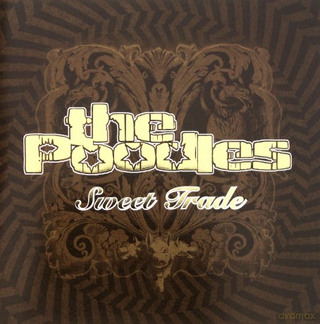 The Poodles: Sweet Trade [CD]