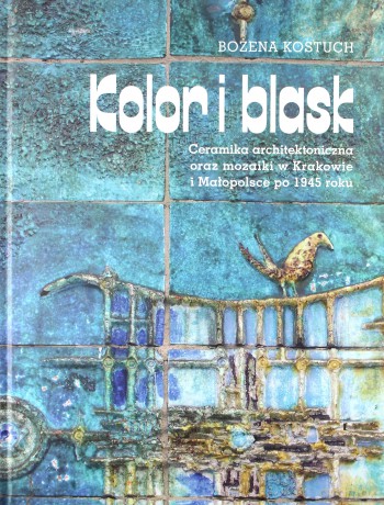 Kolor i blask - Bożena Kostuch [KSIĄŻKA]