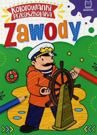Kolorowanki przedszkolaka. Zawody [KSIĄŻKA]