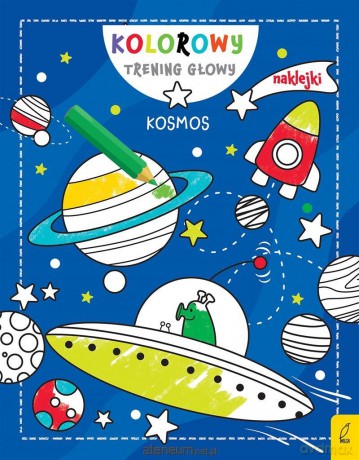 Kolorowy trening głowy. Kosmos [KSIĄŻKA]