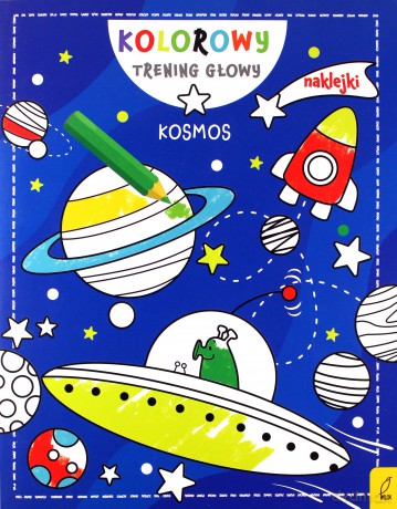 Kolorowy trening głowy. Kosmos [KSIĄŻKA]