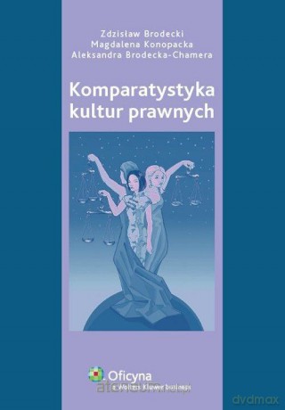 Komparatystyka kultur prawnych [KSIĄŻKA]