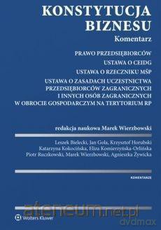 Konstytucja biznesu Komentarz [KSIĄŻKA]