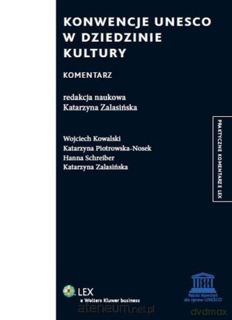 Konwencje UNESCO w dziedzinie kultury [KSIĄŻKA]