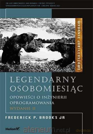 Legendarny osobomiesiąc - Frederick P. Brooks Jr. [KSIĄŻKA]