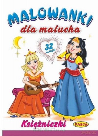 Malowanki dla malucha Księżniczki [KSIĄŻKA]