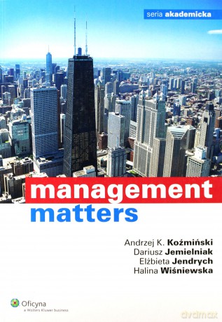 Management matters [KSIĄŻKA]