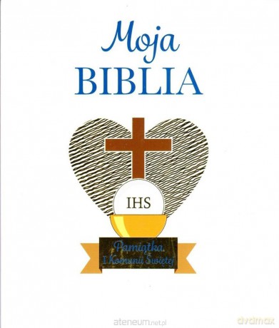 Moja Biblia. Pamiątka I Komunii Świętej - Rhona Davies [KSIĄŻKA]