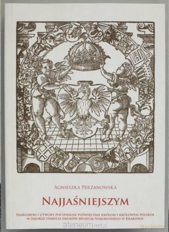 Najjaśniejszym katalog starodruków - Agnieszka Perzanowska [KSIĄŻKA]