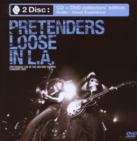 Pretenders: Loose In La [CD]+[DVD]