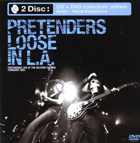 Pretenders: Loose In La [CD]+[DVD]