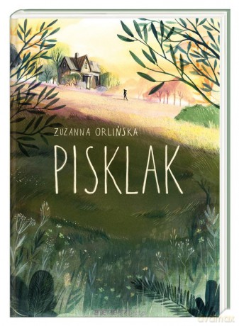 Pisklak - Zuzanna Orlińska, Wanda Orlińska [KSIĄŻKA]